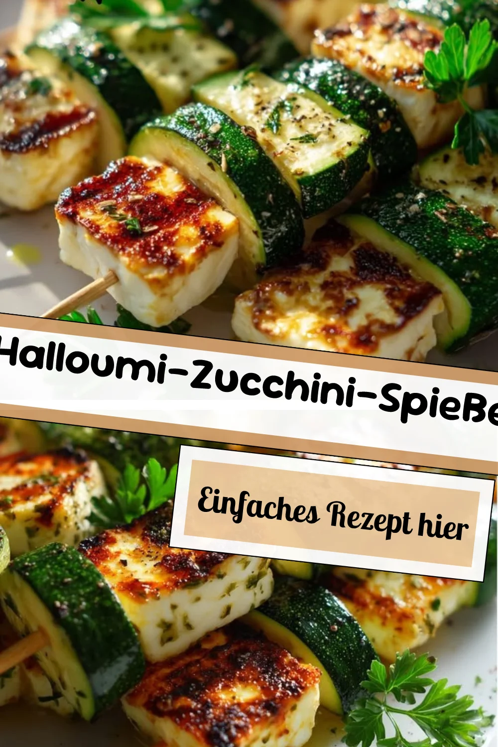 Halloumi-Zucchini-Spieße