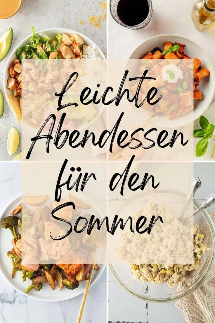 Leichtes Abendessen im Sommer: Frische Rezepte und Ideen