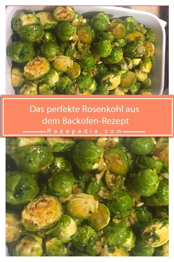 Leckeres Rosenkohl Rezept aus dem Backofen mit aromatischem Ofengemüse.