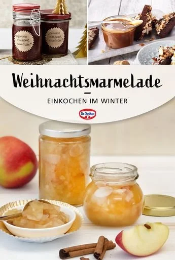 Einkochen im Winter - Rezepte und Tipps von Dr. Oetker