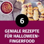 halloween fingerfood 6 einfache und schaurige rez 2026 08 06 210808 1