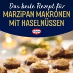 marzipan makronen rezept mit haselnussen i weihnac 2026 08 05 022051 512x1024 1