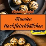mumien hackfleischballchen herzhafte halloween f 2026 08 05 022101 512x1024 1
