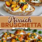 pfirsich bruschetta mit geschlagenem ricotta som 2026 08 05 022058 512x1024 1