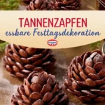 tannenzapfen essbare tischdeko zu weihnachten 2026 08 06 210912 683x1024 1